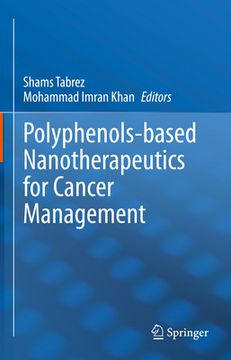 portada Polyphenols-Based Nanotherapeutics for Cancer Management (en Inglés)