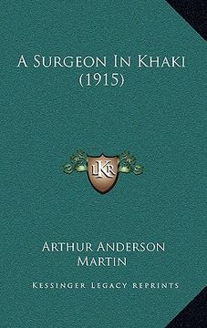 portada a surgeon in khaki (1915)