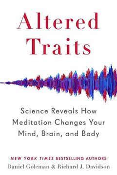 portada Altered Traits: Science Reveals how Meditation Changes Your Mind, Brain, and Body (libro en Inglés)