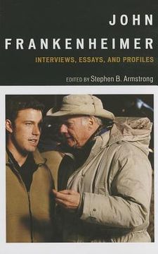 portada john frankenheimer: interviews, essays, and profiles (en Inglés)