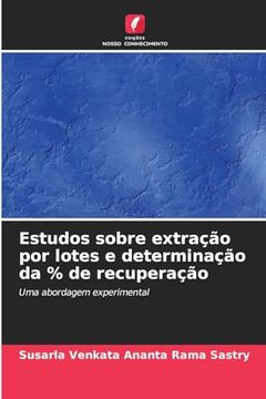 portada Estudos Sobre Extração por Lotes e Determinação da % de Recuperação (en Portugués)