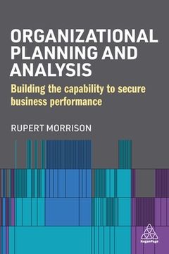 portada Organizational Planning and Analysis: Building the Capability to Secure Business Performance (in English)