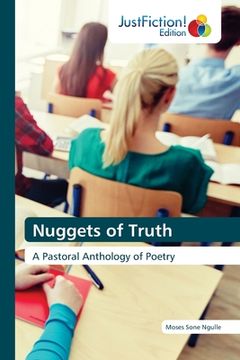 Nuggets of Truth (en Inglés)