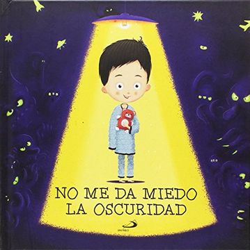 portada No me da Miedo la Oscuridad (in Spanish)