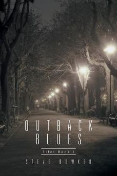 portada Outback Blues: Pilot Book 1 (en Inglés)