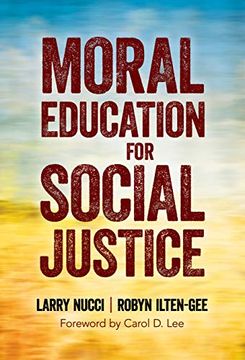portada Moral Education for Social Justice (en Inglés)