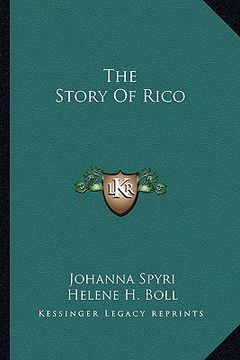 portada the story of rico the story of rico (en Inglés)