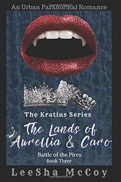 portada The Lands of Aurellia & Caro 3: Battle of the Pires: The Finale (The Kratius Series) 