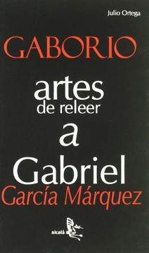 portada Artes de Releer a Gabriel García Márquez