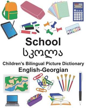 portada English-Georgian School Children's Bilingual Picture Dictionary (en Inglés)