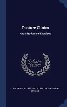 portada Posture Clinics: Organization and Exercises (en Inglés)