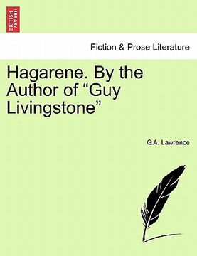 portada hagarene. by the author of "guy livingstone" (in English)
