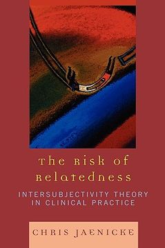 portada the risk of relatedness: intersubjectivity theory in clinical practice
