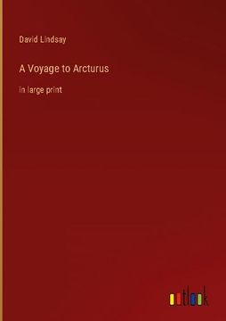 portada A Voyage to Arcturus: in large print (en Inglés)