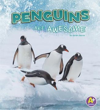 portada Penguins Are Awesome (en Inglés)
