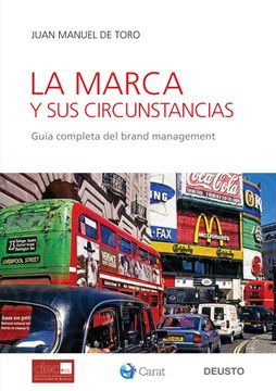 portada La Marca y sus Circunstancias: Vademécum de Brand Management
