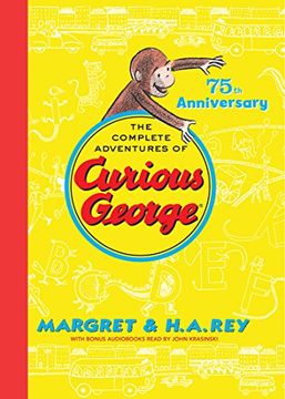portada The Complete Adventures Of Curious George: 75th Anniversary Edition