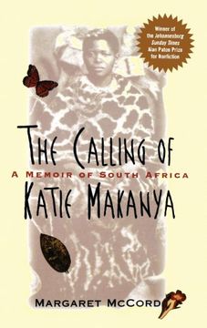 portada The Calling of Katie Makanya: A Memoir of South Africa (en Inglés)