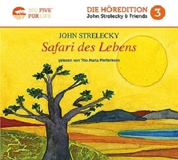 portada Safari des Lebens: Die Fünf Großen Ziele im Leben (Höredition) (in German)