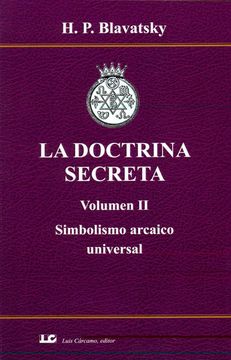 portada La Doctrina Secreta (V. 2). Simbolismo Arcaico Universal