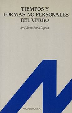 Tiempos y formas no personales del verbo (Español para extranjeros)