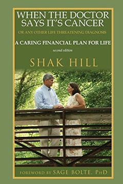 portada When The Doctor Says It's Cancer: A Caring Financial Plan For Life