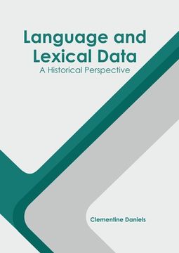 portada Language and Lexical Data: A Historical Perspective (en Inglés)