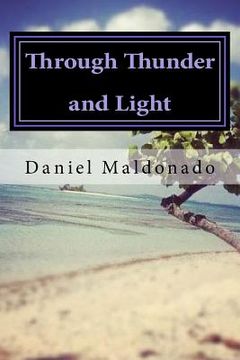 portada Through Thunder and Light (en Inglés)