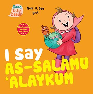 portada I say As-Salamu 'alaykum (Good Little Deeds) (en Inglés)