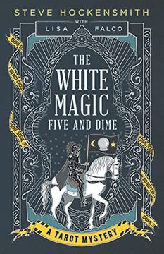 portada The White Magic Five and Dime: A Tarot Mystery: 1 (Tarot Mysteries) (en Inglés)