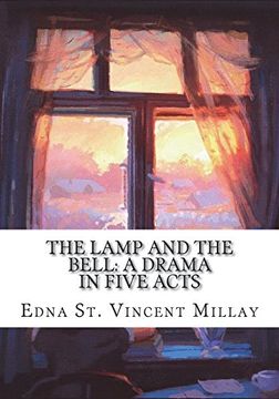 portada The Lamp and the Bell: A Drama in Five Acts (in English)