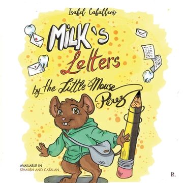 portada Milks's Letters by the Little Mouse Pérez (en Inglés)