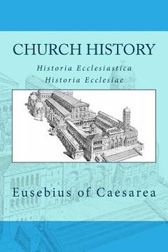 portada Church history: Historia Ecclesiastica or Historia Ecclesiae (in English)