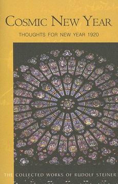 portada cosmic new year: thoughts for new year 1920: 5 lectures held in stuttgart, december 21, 1919-january 1, 1920