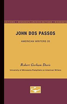 portada John dos Passos - American Writers 20: University of Minnesota Pamphlets on American Writers (en Inglés)