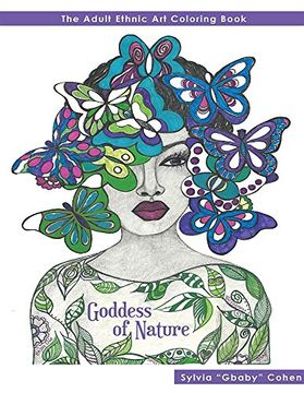 portada Goddess of Nature: The Adult Ethnic Art Coloring Book (Adult Coloring Books) (in English)