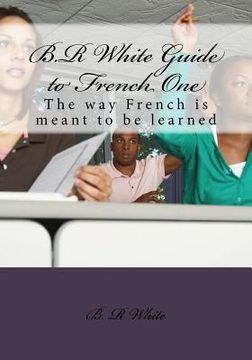 portada B.R White Guide to French One (en Inglés)