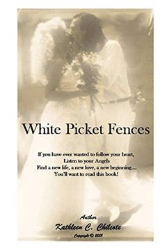 portada White Picket Fences (en Inglés)