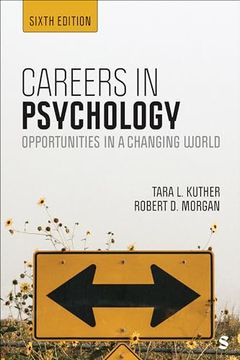 Careers in Psychology: Opportunities in a Changing World (en Inglés)