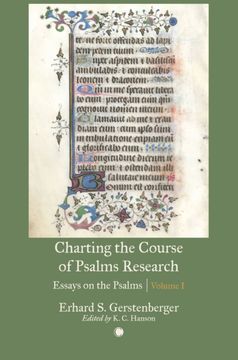 Charting the Course of Psalms Research: Essays on the Psalms
