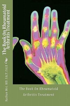 portada the book on rheumatoid arthritis treatment (en Inglés)