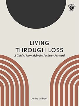 portada Living Through Loss: A Guided Journal for the Pathway Forward