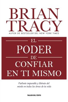 El poder de confiar en ti mismo