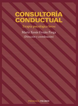 portada Consultoría Conductual: Terapia Psicológica Breve (Psicología) (in Spanish)