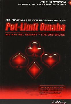 portada Das Geheimnis des professionellen POT-LIMIT OMAHA Poker: Wie man viel gewinnt - Live und Online