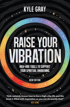 portada Raise Your Vibration: High-Vibe Tools to Support Your Spiritual Awakening (en Inglés)
