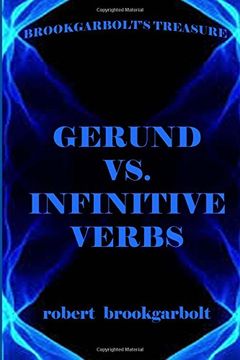 portada Gerund vs. Infinitive Verbs: Learn English Verbs: Volume 1 (Brookgarbolt's Lexicology)