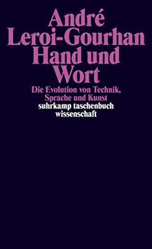 portada Hand und Wort: Die Evolution von Technik, Sprache und Kunst (Suhrkamp Taschenbuch Wissenschaft) (en Alemán)