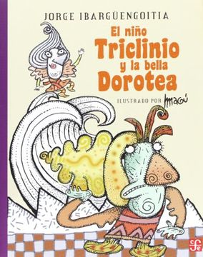 portada Niño Triclinio y la Bella Dorotea (in Spanish)