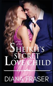portada The Sheikh's Secret Love Child (en Inglés)